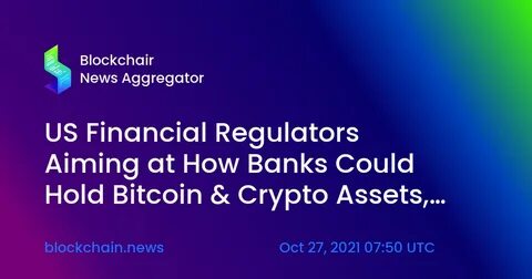 US bank regulator reaffirms banks can engage in some crypto activities - MSN