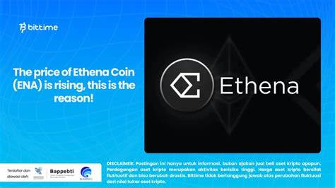 3 Reasons Why the Ethena (ENA) Price Has Soared by 160% in the Past Month