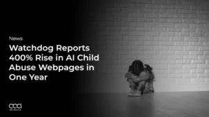 AI-Generated Child Abuse Webpages Surge 400%, Alarming Watchdog