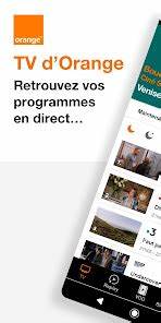 TV d'Orange • film, streaming – Applications sur Google Play