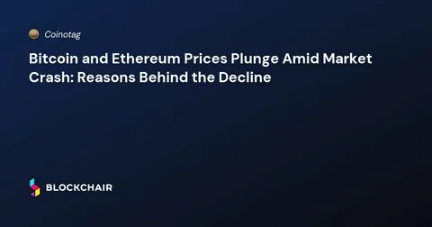 Bitcoin Plunges Amid Market Turmoil: Key Reasons Behind the Crash - PSU Connect