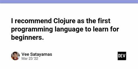 Clojure as a First Language