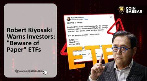 R. Kiyosaki warns ETFs are like ‘having a picture of a paper gun’