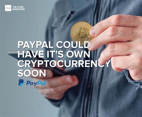 PayPal’s Crypto Move Paves the Way for Its Own Cryptocurrency, Says CoinShares Exec