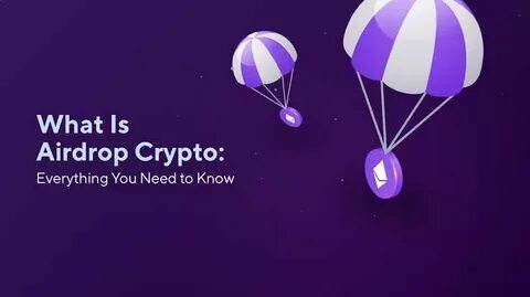 What Is a Crypto Airdrop? - Built In