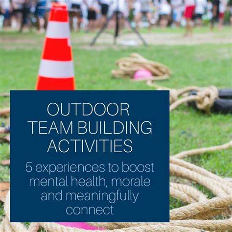 45 Outdoor Team-Building Activities to Boost Morale & Team Fun