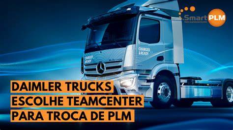 Daimler Trucks Chooses Teamcenter to Replace SMARAGD for cPDm