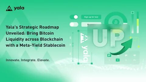 Yala's Strategic Roadmap Unveiled: Bring Bitcoin Liquidity across Blockchain with a Meta-Yield Stablecoin - Decrypt