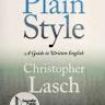 Christopher Lasch, Plain Writing, and Democracy