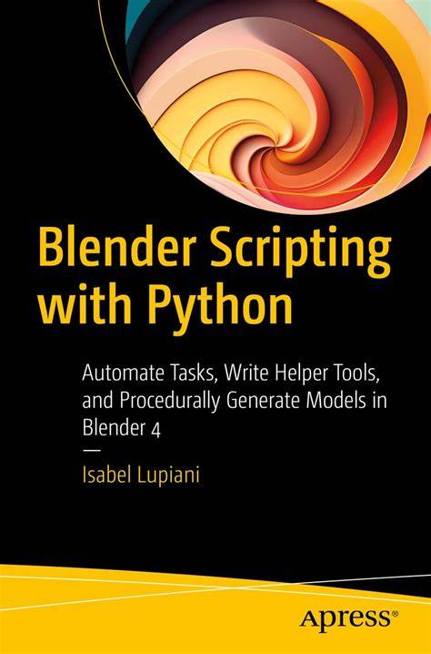 Show HN: Blender Scripting Cookbook
