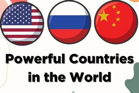 Top 10 most powerful countries in the world in 2024