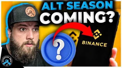 HOW TO KNOW WHEN ALTSEASON IS COMING? - Binance