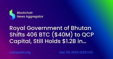 Bhutan Moves $74M in Bitcoin, Still Holds $1.1B in BTC - Crypto Times