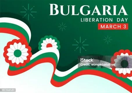 Happy Liberation Day, Bulgaria! - TheMayor.EU
