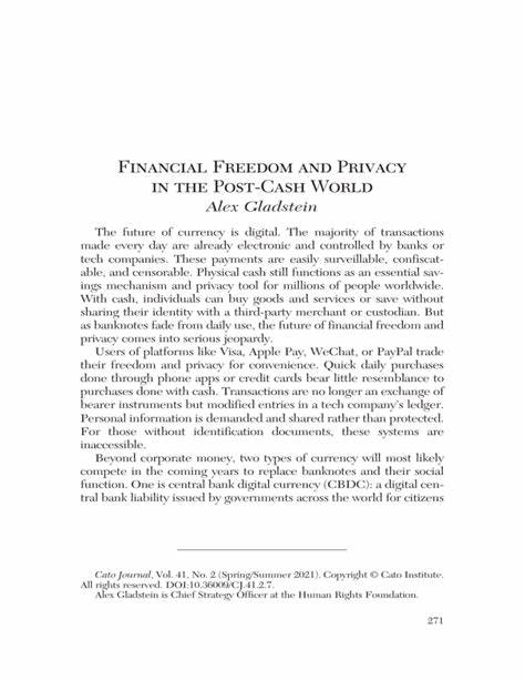 Financial Freedom and Privacy in the Post-Cash World - Cato Institute
