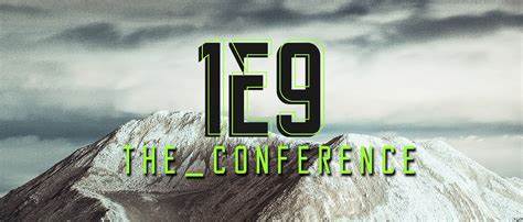 11 reasons why you should join 1E9 the_conference! - 1E9