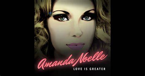 Love is Greater -Amanda Noelle歌词 - 百度知道