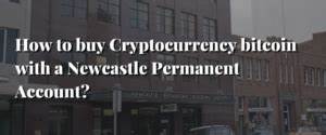 How to buy crypto with Newcastle Permanent - Finty