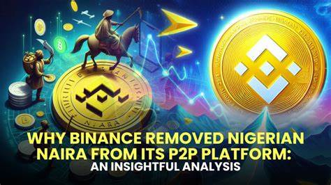 Binance drops Nigerian naira from P2P platform amid forex manipulation concerns - CryptoSlate