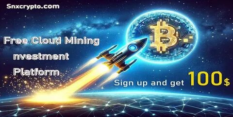 Snxcrypto Launches A One-stop Cryptocurrency Financial Ecosystem Cloud Mining Platform - TronWeekly