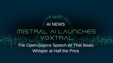 Mistral Releases Voxtral: Open Source Speech Understanding Models (3B and 24B)