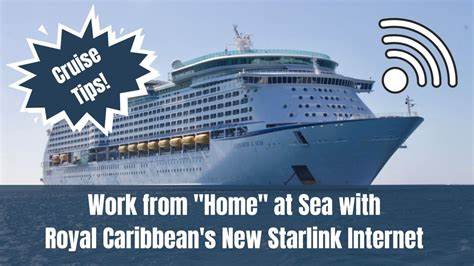 10Gb Starlink for Royal Carribean Ships