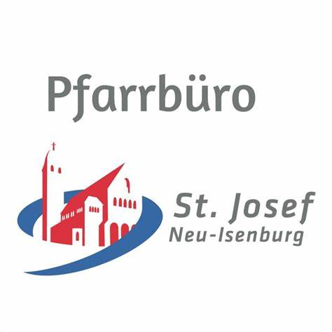 Neue Öffnungszeiten Pfarrei St. Josef Neu-Isenburg - Bistum Mainz