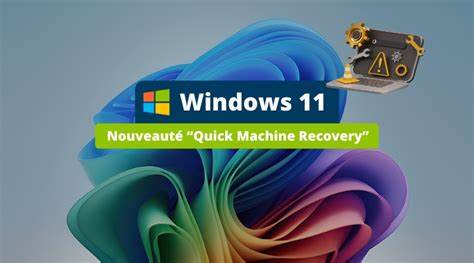 Quick Machine Recovery in Windows 11