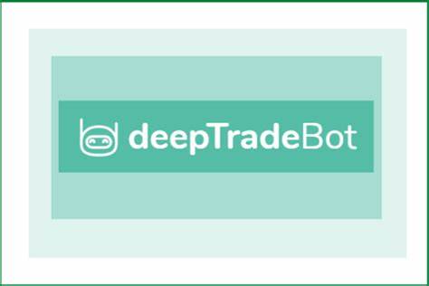 DeepTradeBot, the Most Innovative Trading and Investment Tool at your Service - Bitcoinist