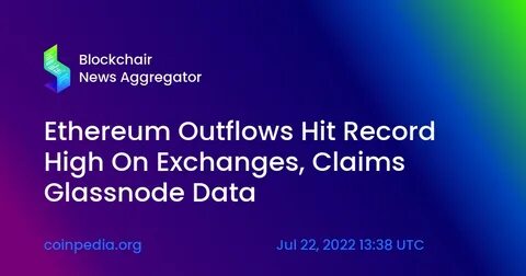 Ethereum's Supply On Exchanges Hits A Record Low: A Potential 5x In Sight? - Cointribune EN