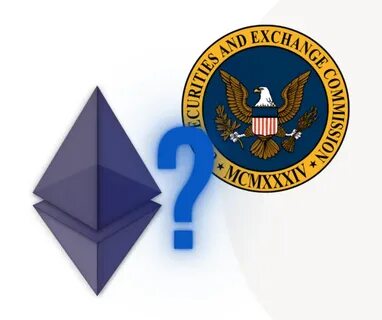 Was The SEC In Bed With Ethereum? ETH Gate Explained - NewsBTC