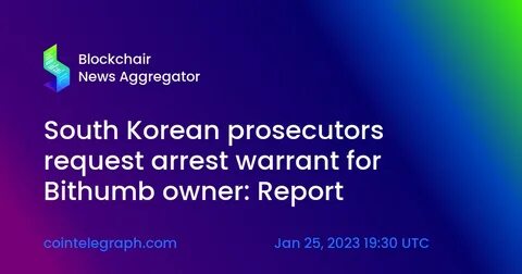 Bithumb raided by South Korean prosecutors over embezzlement suspicion - CoinJournal
