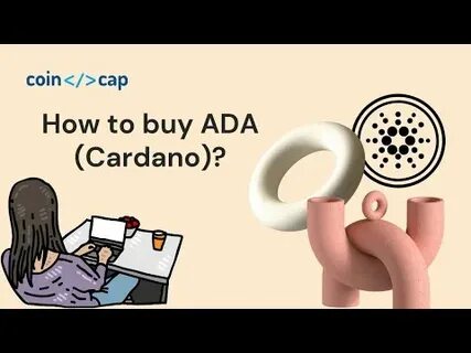 How to Buy Cardano (ADA) in the UK - Inside Bitcoins