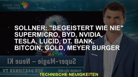 Söllner: China on fire! Bitcoin göttlich? Meta-Nvidia-Wette, Alibaba, Coba, Tencent, BYD, VW, Tesla