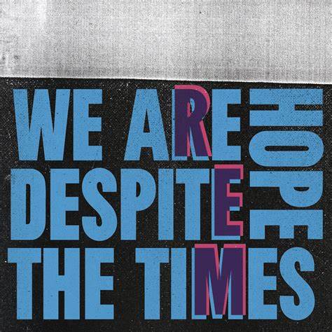 R.E.M. veröffentlichen zum Wahltag „We Are Hope Despite The Times“