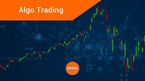 Automated Trading Systems (Algo Trading)