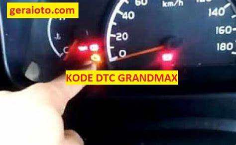 Kode DTC Daihatsu Grandmax: 15 Kode & Kerusakan - Gerai Otomotif