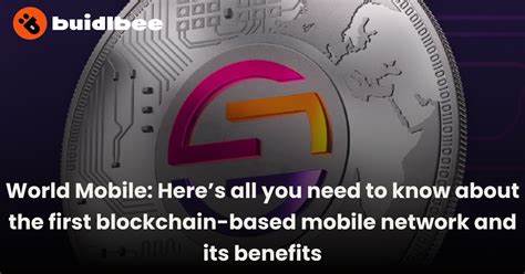 World Mobile Launches on Base to Expand Global Web3 Wireless Network - CryptoPotato