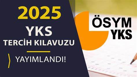 2025 YKS Kılavuzu Yayınlandı - Eleman.net