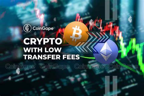 Top 12 Cryptocurrencies with Cheap Transaction Fees