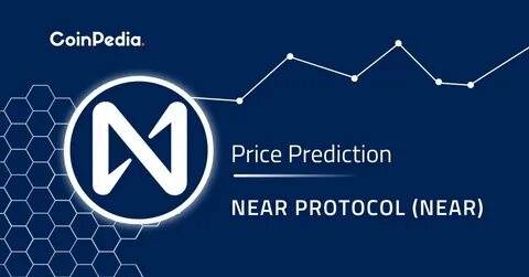 NEAR Protocol 2024 Price Forecast - Coin Culture