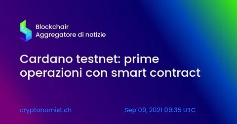 Cardano Launches Smart Contracts on Testnet, Pushing ADA to New Highs - Decrypt