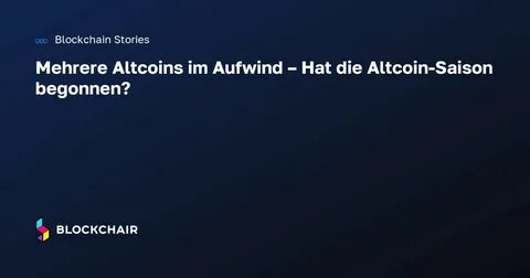 Altcoins im Aufwind, Bitcoin-Marktanteil hat „noch nicht mal gezuckt“