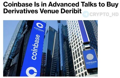 Coinbase in the process of buying Deribit for $5 billion - Cryptopolitan