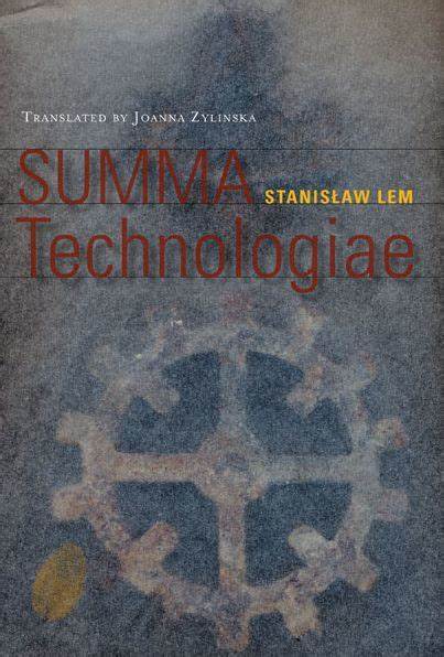 Existential Technologies (A Close Reading of Stanisław Lem's Summa Technologiae)