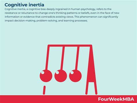 Cognitive Inertia