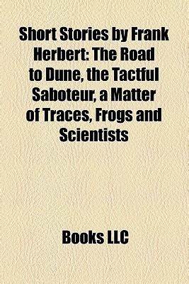 The Tactful Saboteur" by Frank Herbert