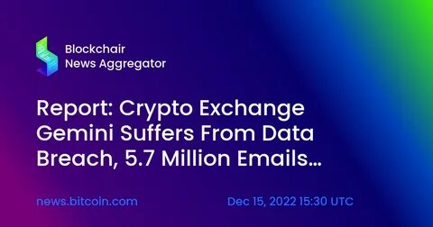 Crypto exchange Gemini discloses third-party data breach - BleepingComputer