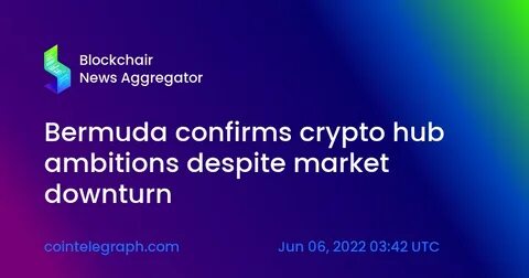 Bermuda positions itself to become a crypto hub - Forbes India
