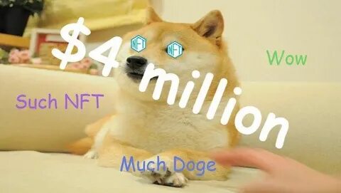 The Doge NFT Just Sold For A Heckin’ 4 Million Dollars, Making It The Most Expensive Meme Ever - Inkl